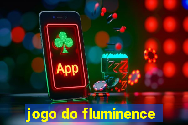 jogo do fluminence